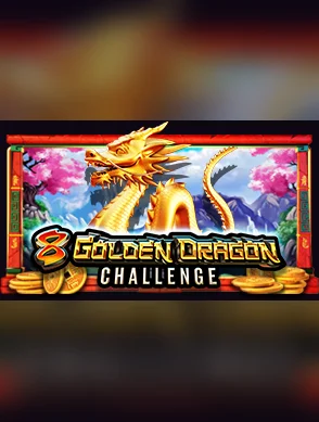 8 Golden Dragon Challenge