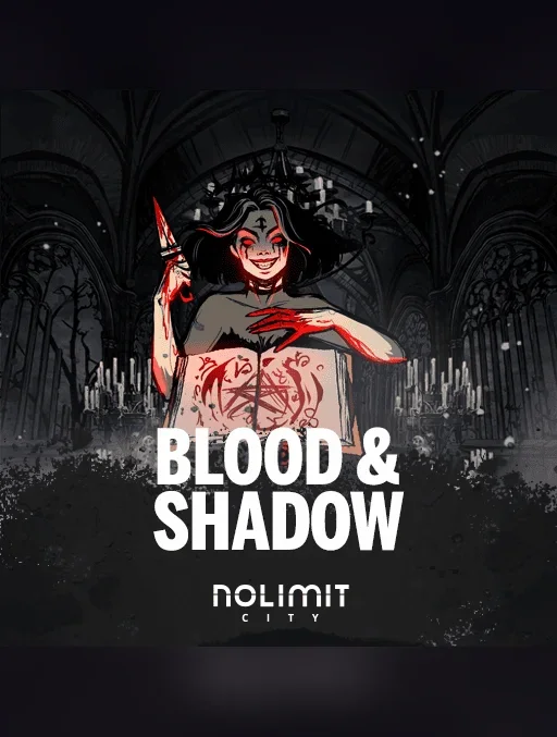Blood & Shadow