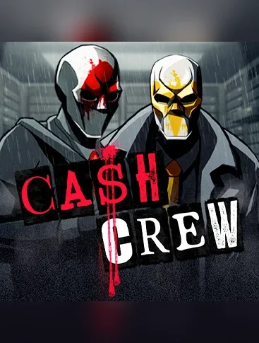 Cash Crew