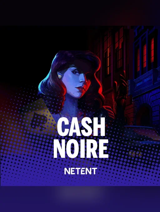 Cash Noire
