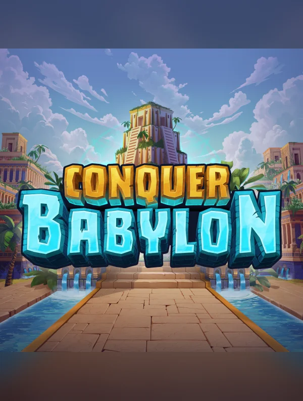 Conquer Babylon