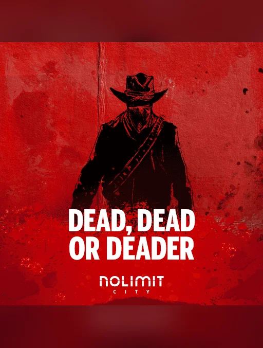 Dead, Dead Or Deader