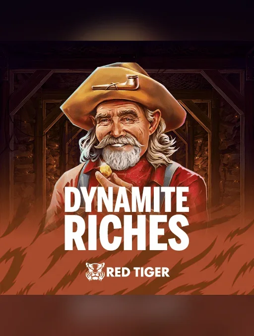 Dynamite Riches