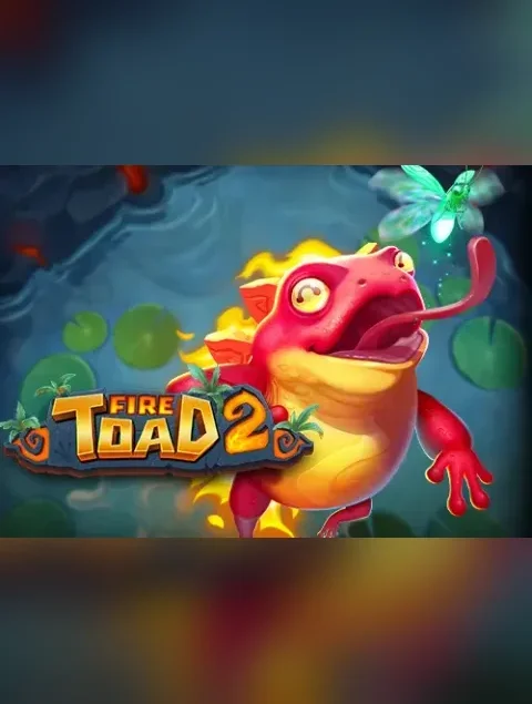 Fire Toad 2
