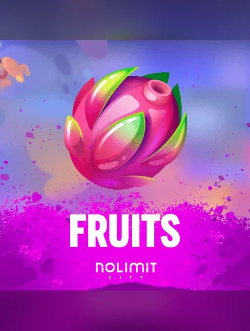 Fruits