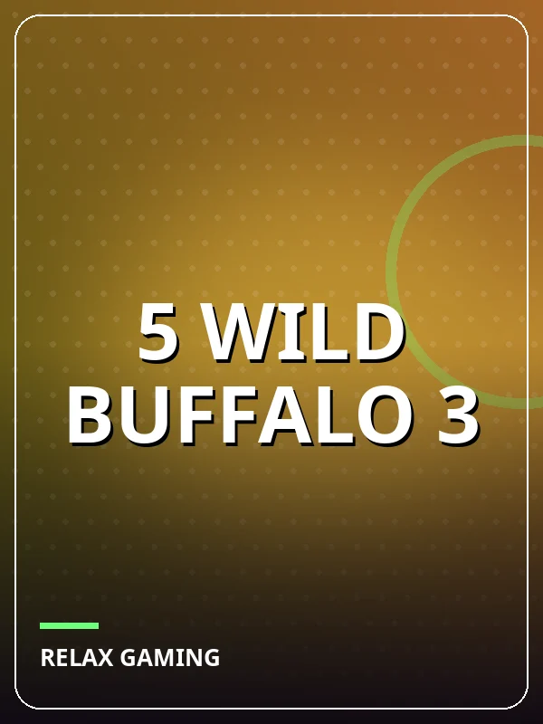 5 Wild Buffalo 3