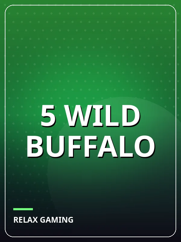 5 Wild Buffalo