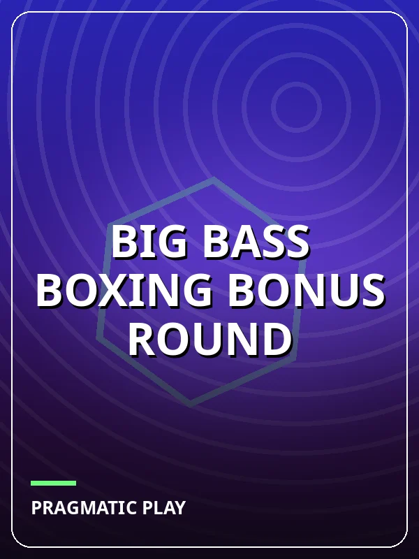 Big Bass Boxing Bonus Round