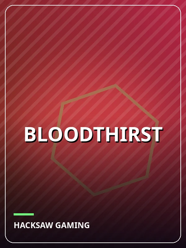 Bloodthirst