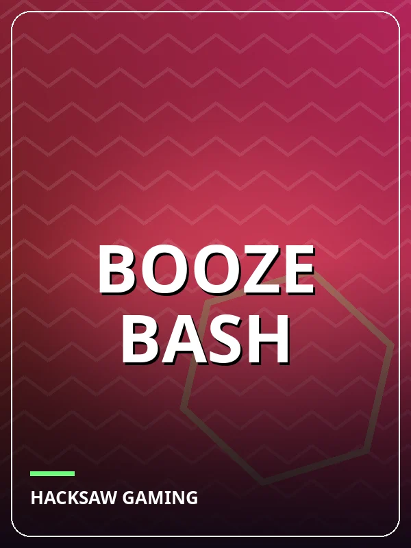 Booze Bash