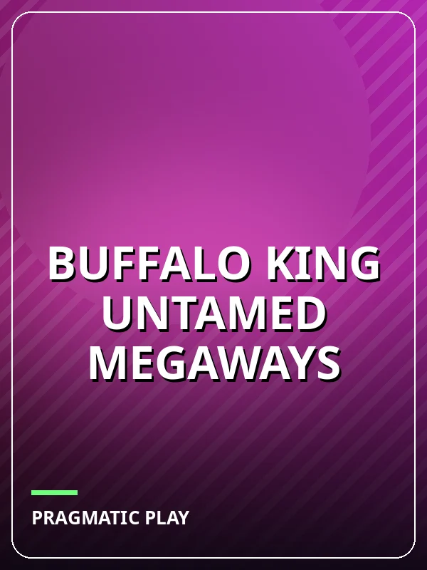 Buffalo King Untamed Megaways