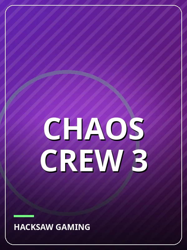 Chaos Crew 3
