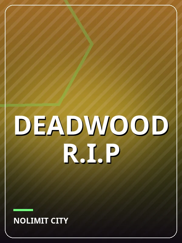 Deadwood R.I.P