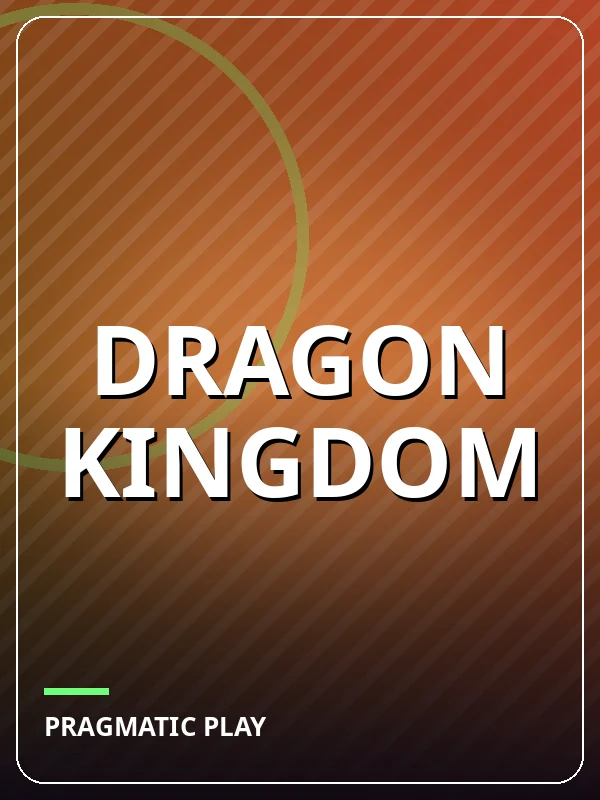 Dragon Kingdom