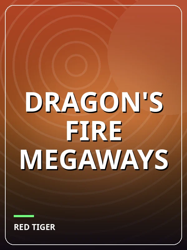 Dragon's Fire Megaways