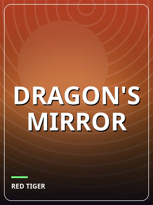 Dragon's Mirror