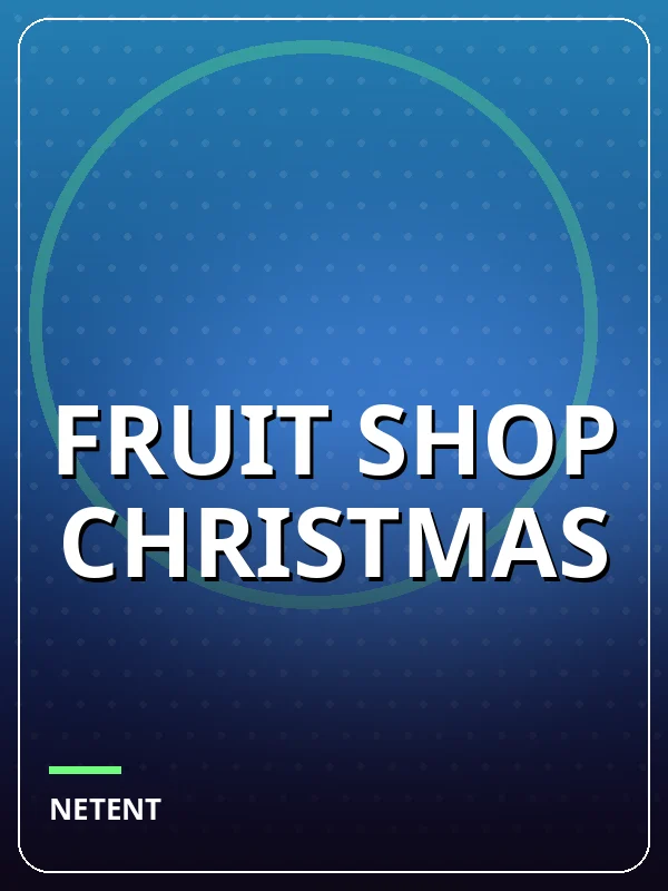 Fruit Shop Christmas