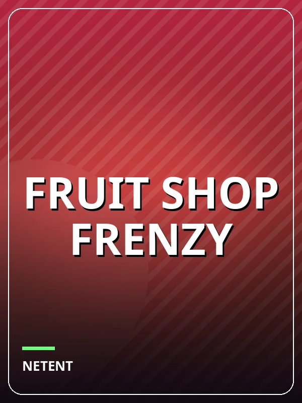 Fruit Shop Frenzy