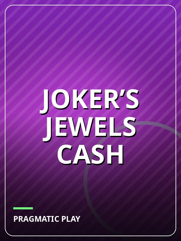 Joker’s Jewels Cash