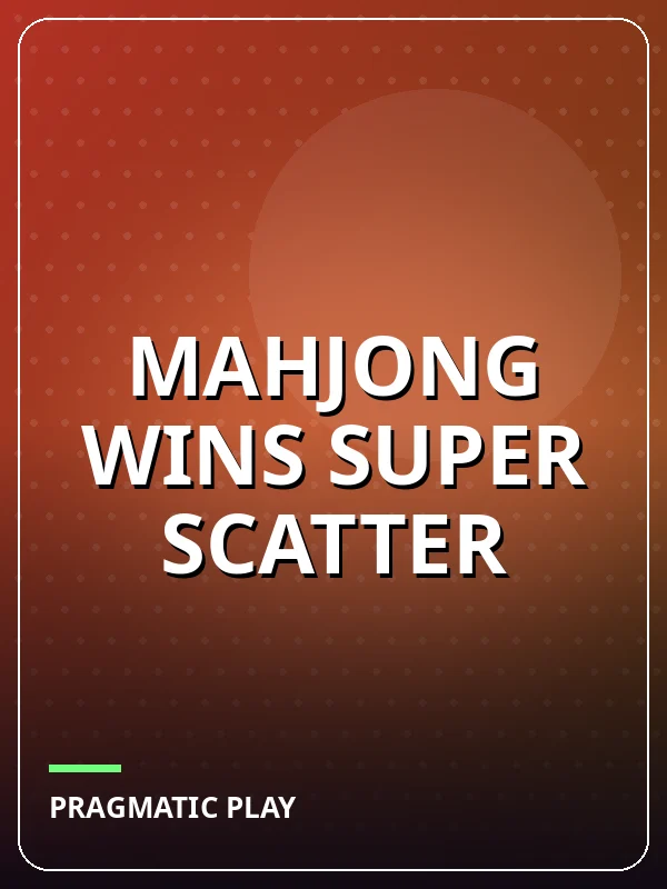 Mahjong Wins Super Scatter