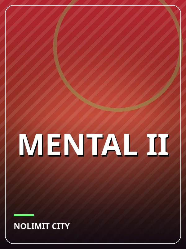 Mental II