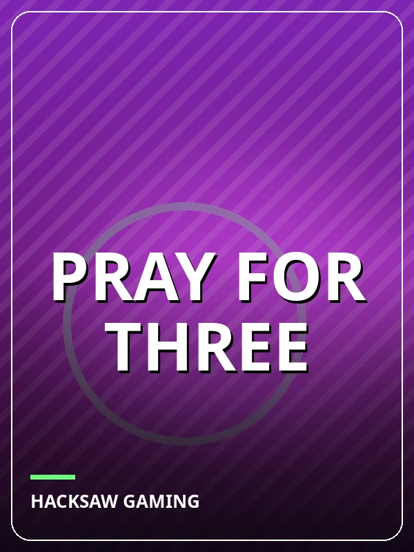 Pray for Three