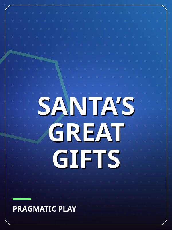 Santa’s Great Gifts
