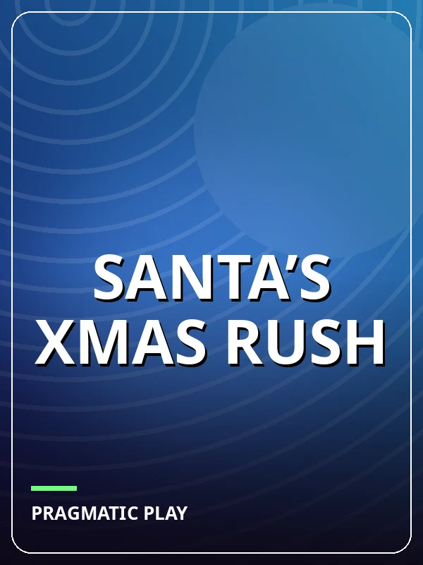 Santa’s Xmas Rush
