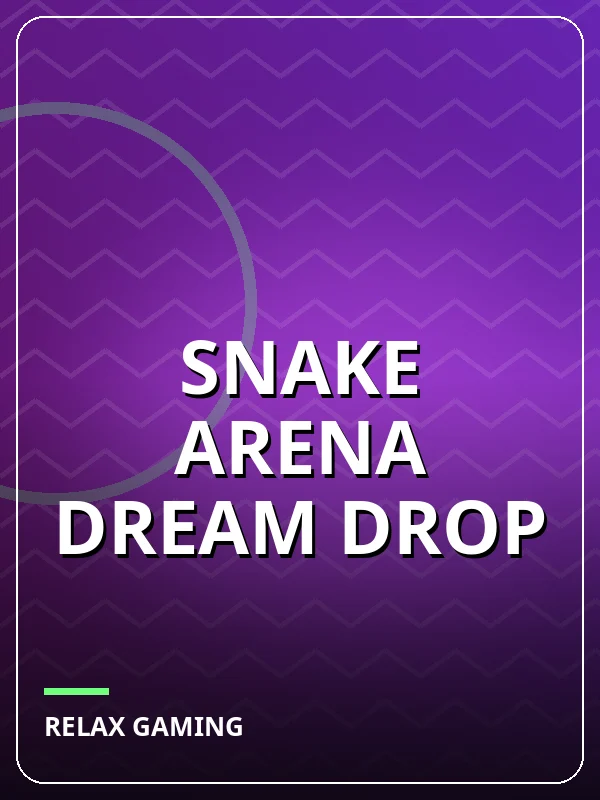 Snake Arena Dream Drop