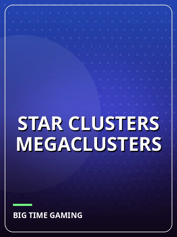 Star Clusters Megaclusters