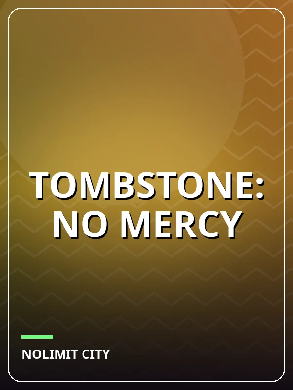 Tombstone: No Mercy