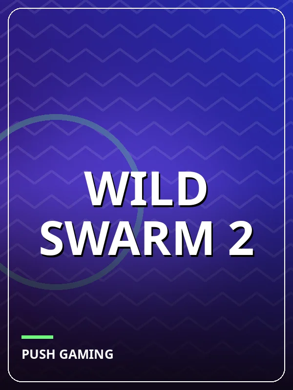 Wild Swarm 2