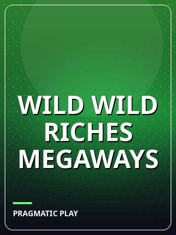 Wild Wild Riches Megaways
