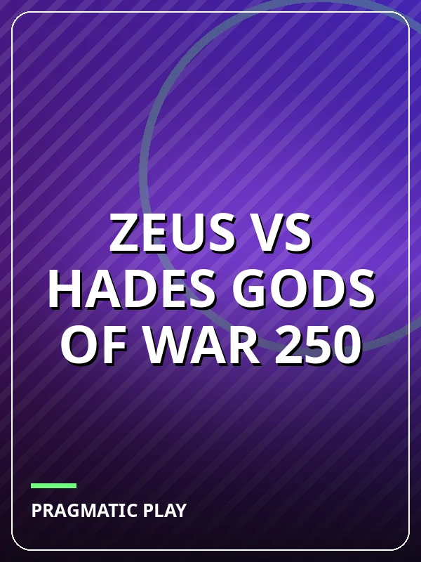 Zeus vs Hades Gods of War 250