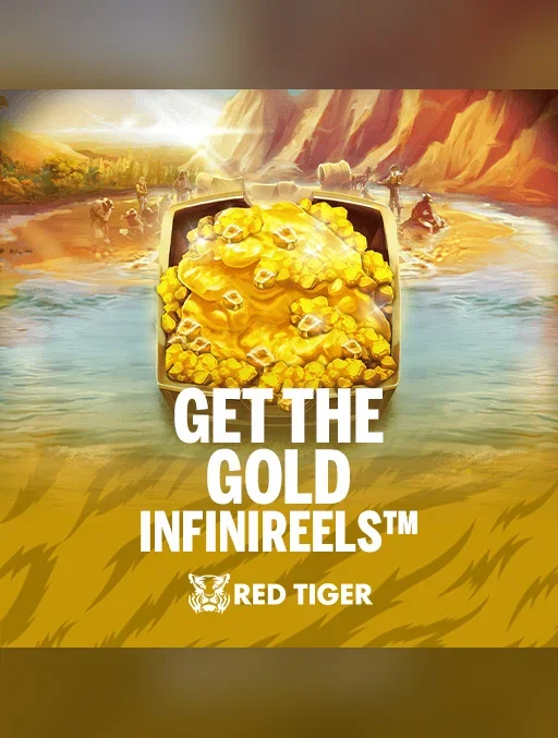 Get the Gold Infinireels
