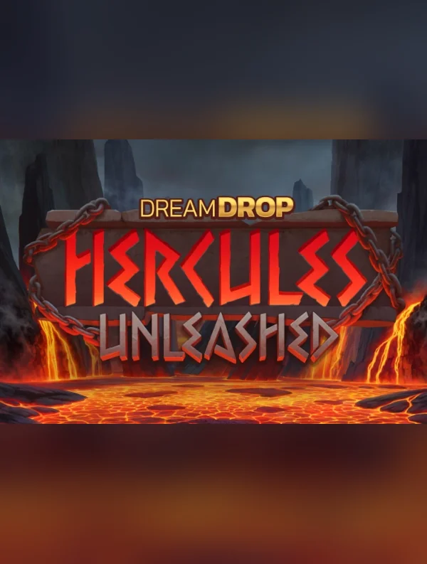 Hercules Unleashed Dream Drop