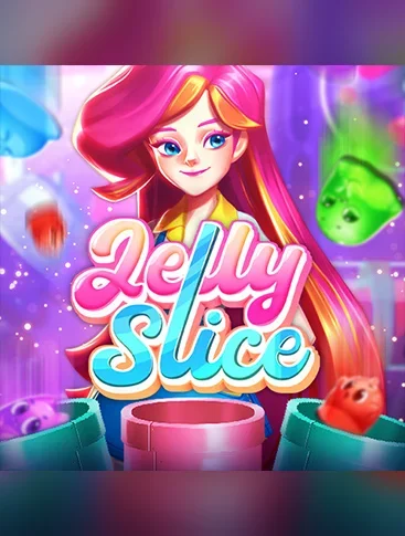 Jelly Slice