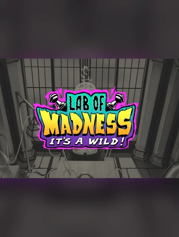Lab of Madness It's A-Wild!
