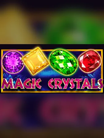 Magic Crystals