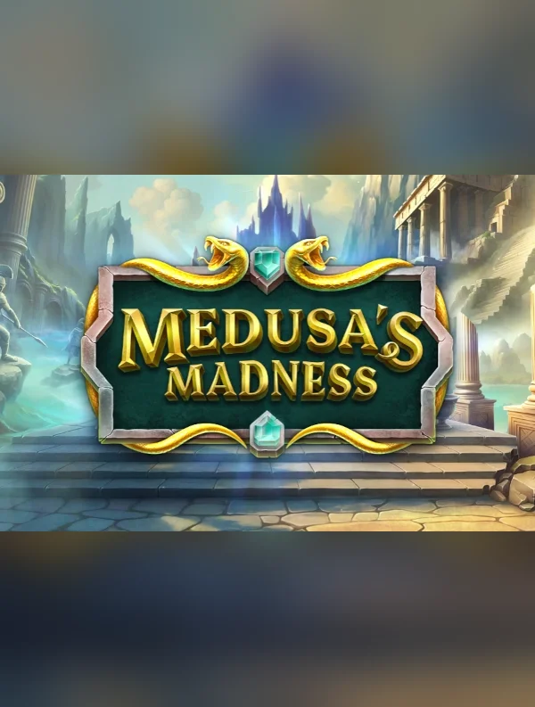 Medusa's Madness