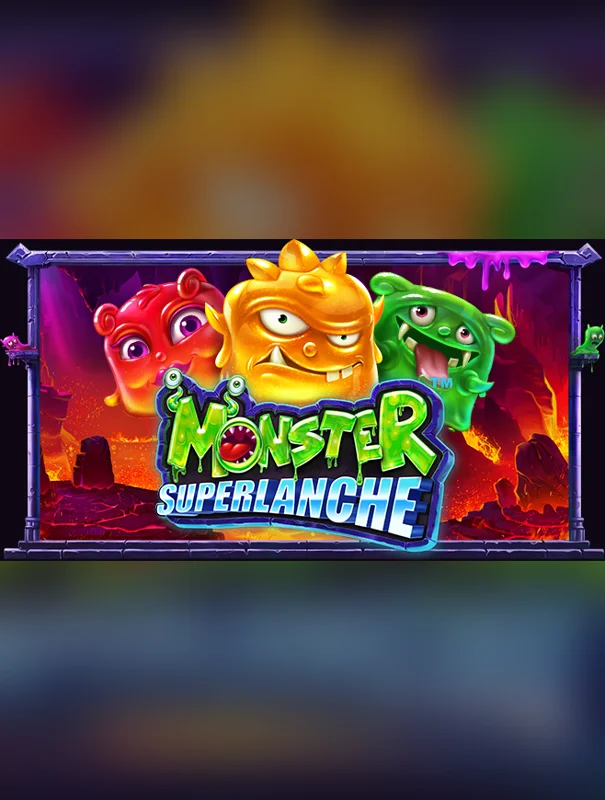 Monster Superlanche