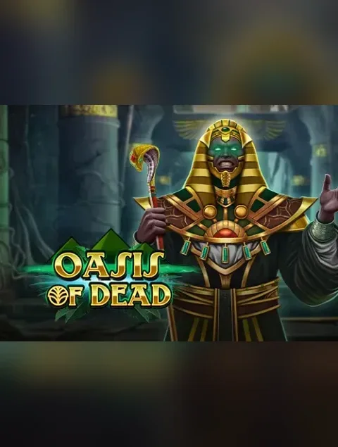 Oasis of Dead