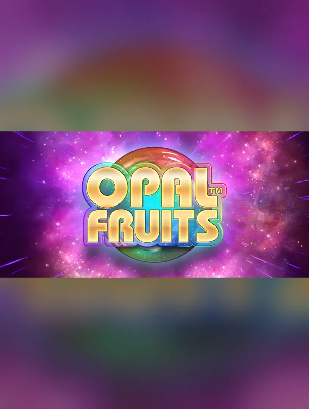 Opal Fruits