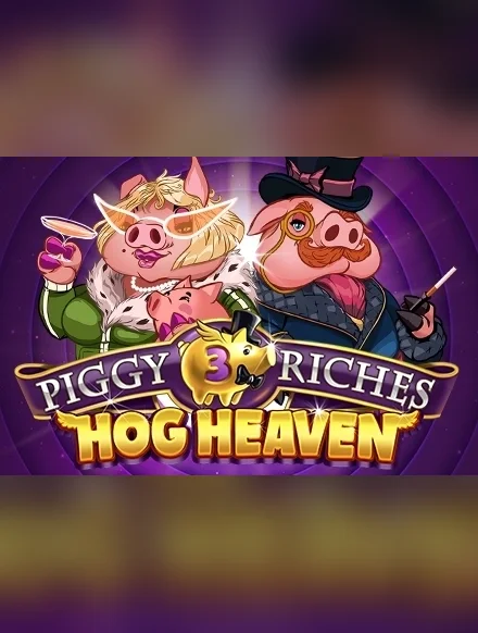Piggy Riches 3: Hog Heaven