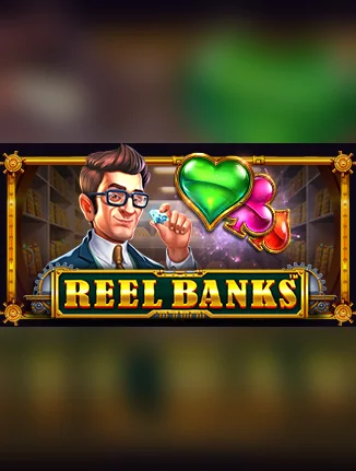 Reel Banks