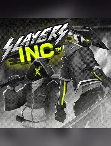 Slayers Inc