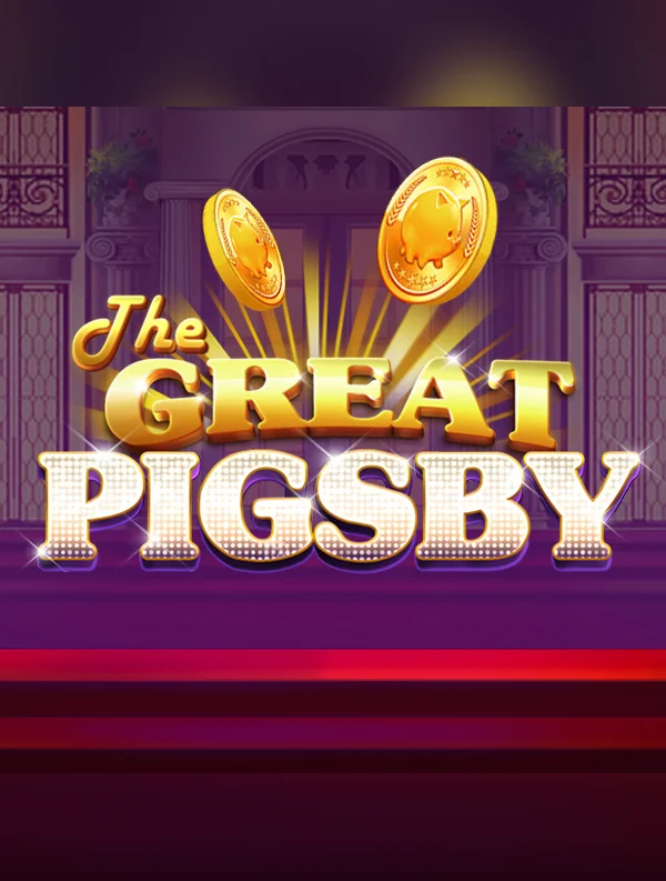 The Great Pigsby