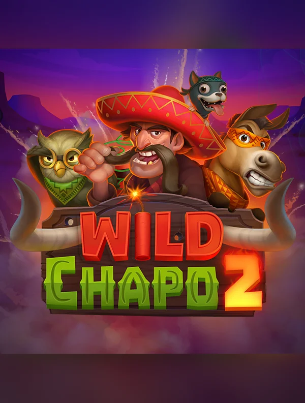 Wild Chapo 2